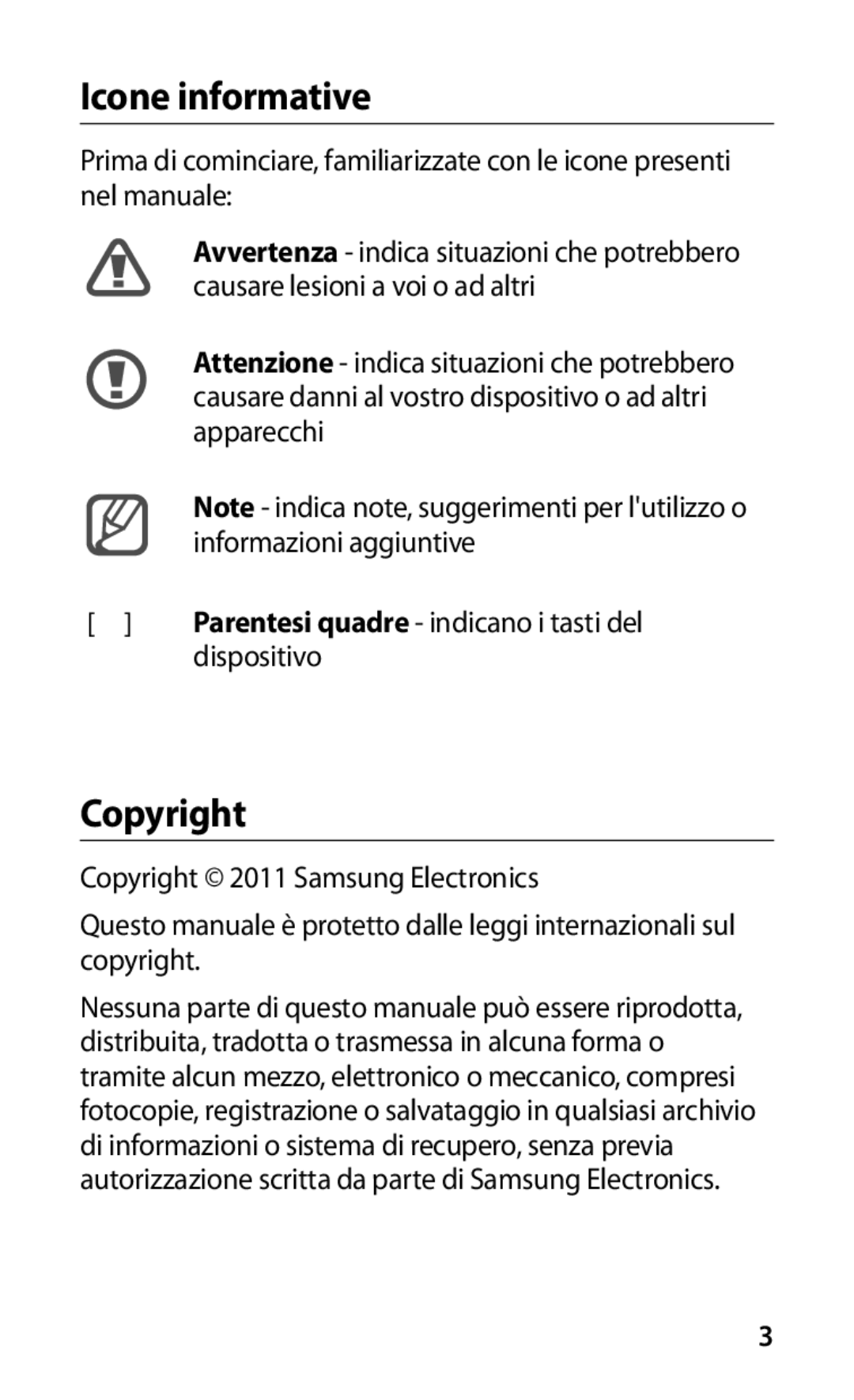 Samsung GT-I9000HKDVIP Icone informative, Copyright, Prima di cominciare, familiarizzate con le icone presenti nel manuale 