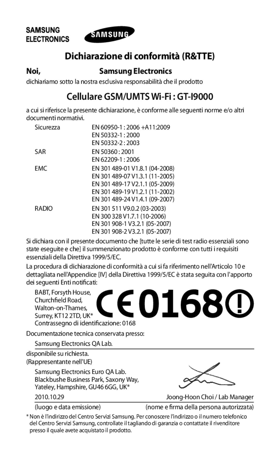 Samsung GT-I9000HKYTIM manual Cellulare GSM/UMTS Wi-Fi GT-I9000, Dichiarazione di conformità R&TTE, Samsung Electronics 