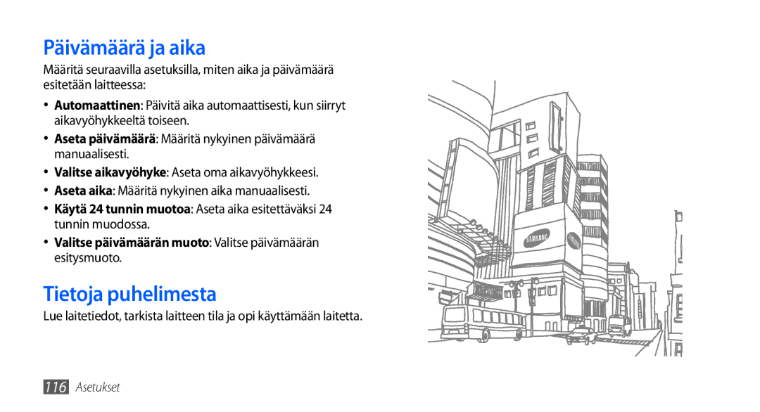 Samsung GT-I9000RWYNEE, GT-I9000HKYNEE, GT-I9000HKDNEE, GT-I9000HKDXEE manual Päivämäärä ja aika, Tietoja puhelimesta 