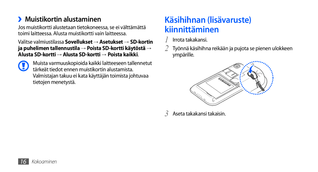 Samsung GT-I9000HKDXEE, GT-I9000HKYNEE, GT-I9000HKDNEE manual ››Muistikortin alustaminen, Ympärille Aseta takakansi takaisin 