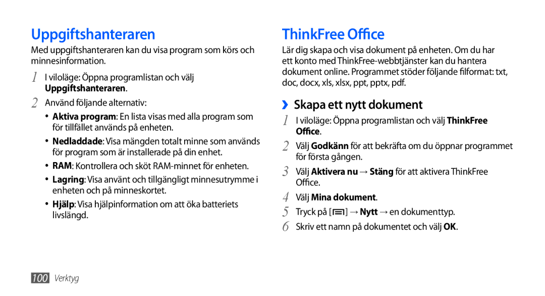 Samsung GT-I9000HKDXEE, GT-I9000HKYNEE, GT-I9000HKDNEE manual Uppgiftshanteraren, ThinkFree Office, ››Skapa ett nytt dokument 