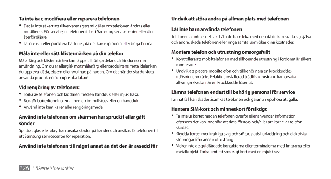 Samsung GT-I9000HKYNEE, GT-I9000HKDNEE, GT-I9000HKDXEE manual Lämna telefonen endast till behörig personal för service 