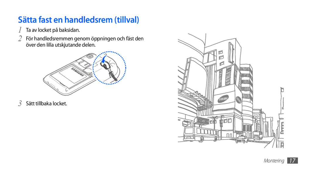 Samsung GT-I9000HKDTDC, GT-I9000HKYNEE, GT-I9000HKDNEE, GT-I9000HKDXEE, GT-I9000RWYNEE manual Sätta fast en handledsrem tillval 
