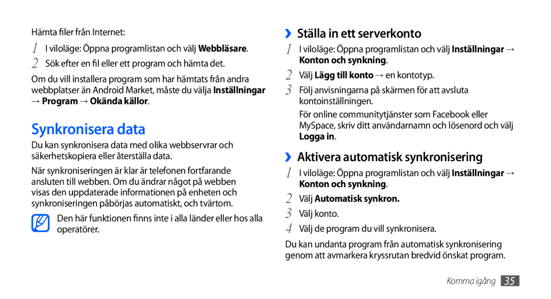 Samsung GT-I9000HKYNEE manual Synkronisera data, ››Ställa in ett serverkonto, ››Aktivera automatisk synkronisering 