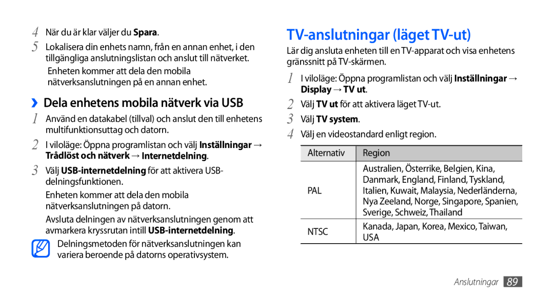 Samsung GT-I9000HKYTDC manual TV-anslutningar läget TV-ut, ››Dela enhetens mobila nätverk via USB, Display → TV ut 