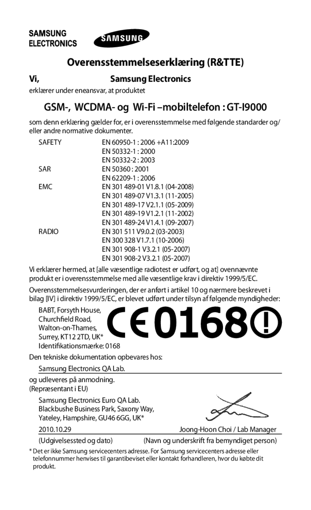 Samsung GT-I9000HKDNEE, GT-I9000HKYNEE, GT-I9000HKDXEE, GT-I9000HKDTDC Overensstemmelseserklæring R&TTE, Samsung Electronics 