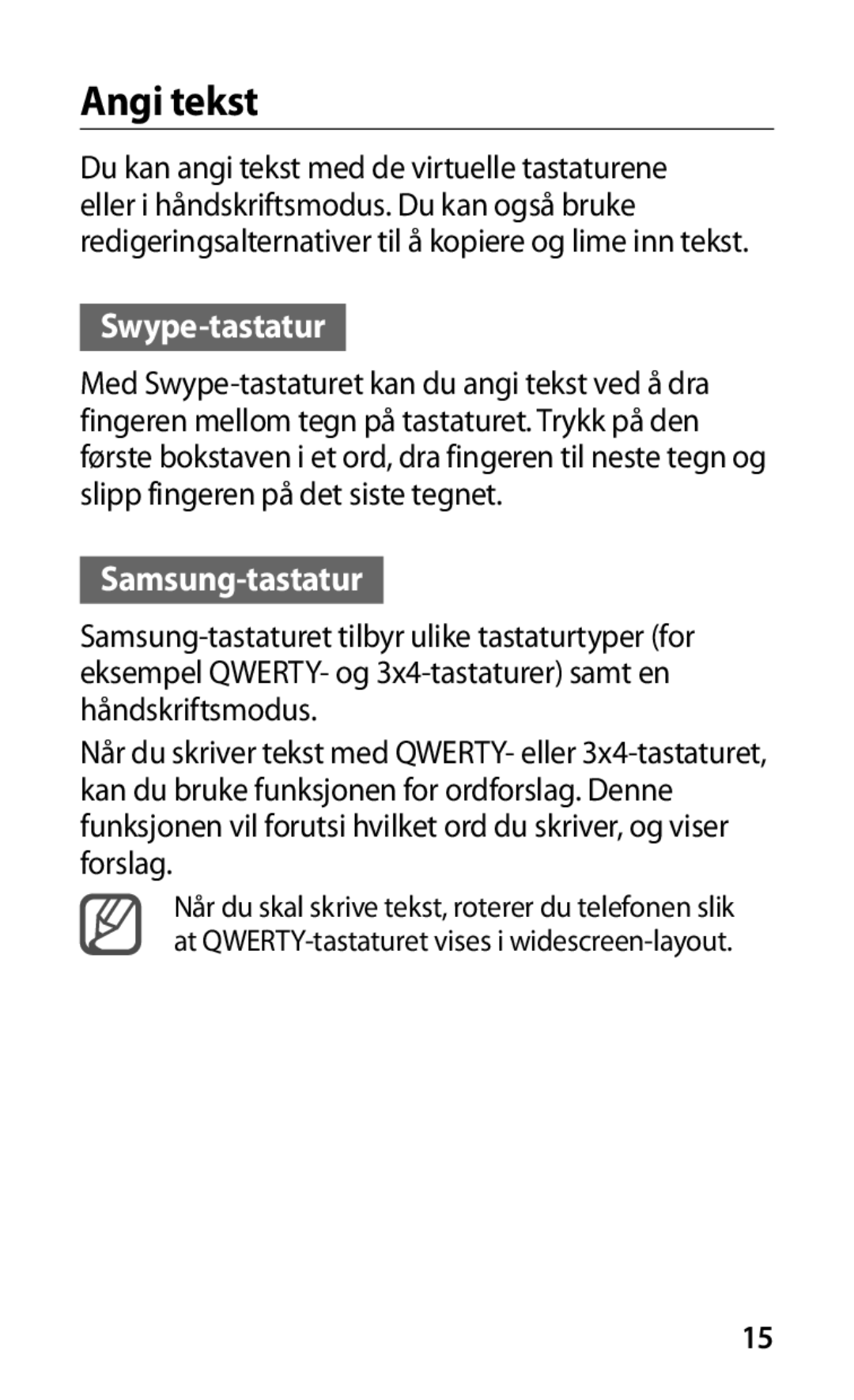 Samsung GT-I9000HKDNEE, GT-I9000HKYNEE, GT-I9000HKDXEE, GT-I9000HKDTDC manual Angi tekst, Swype-tastatur, Samsung-tastatur 