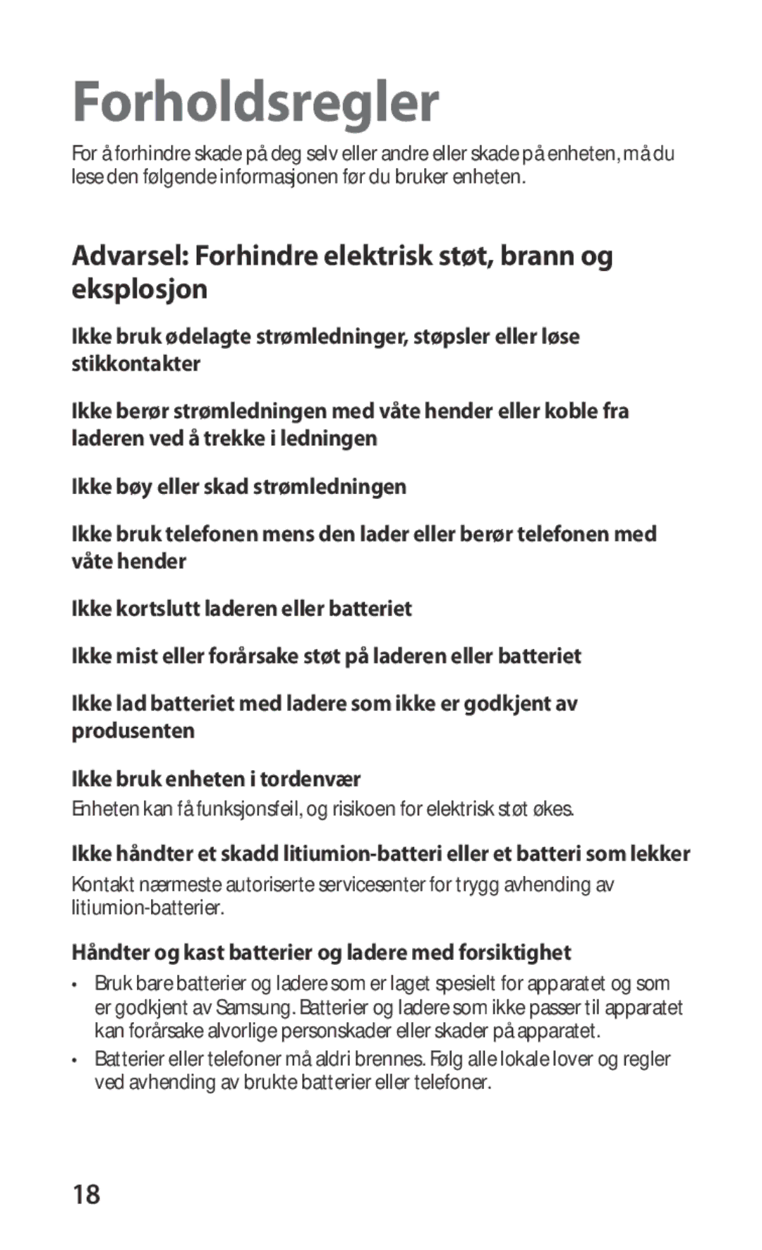 Samsung GT-I9000RWYNEE, GT-I9000HKYNEE, GT-I9000HKDNEE Forholdsregler, Håndter og kast batterier og ladere med forsiktighet 