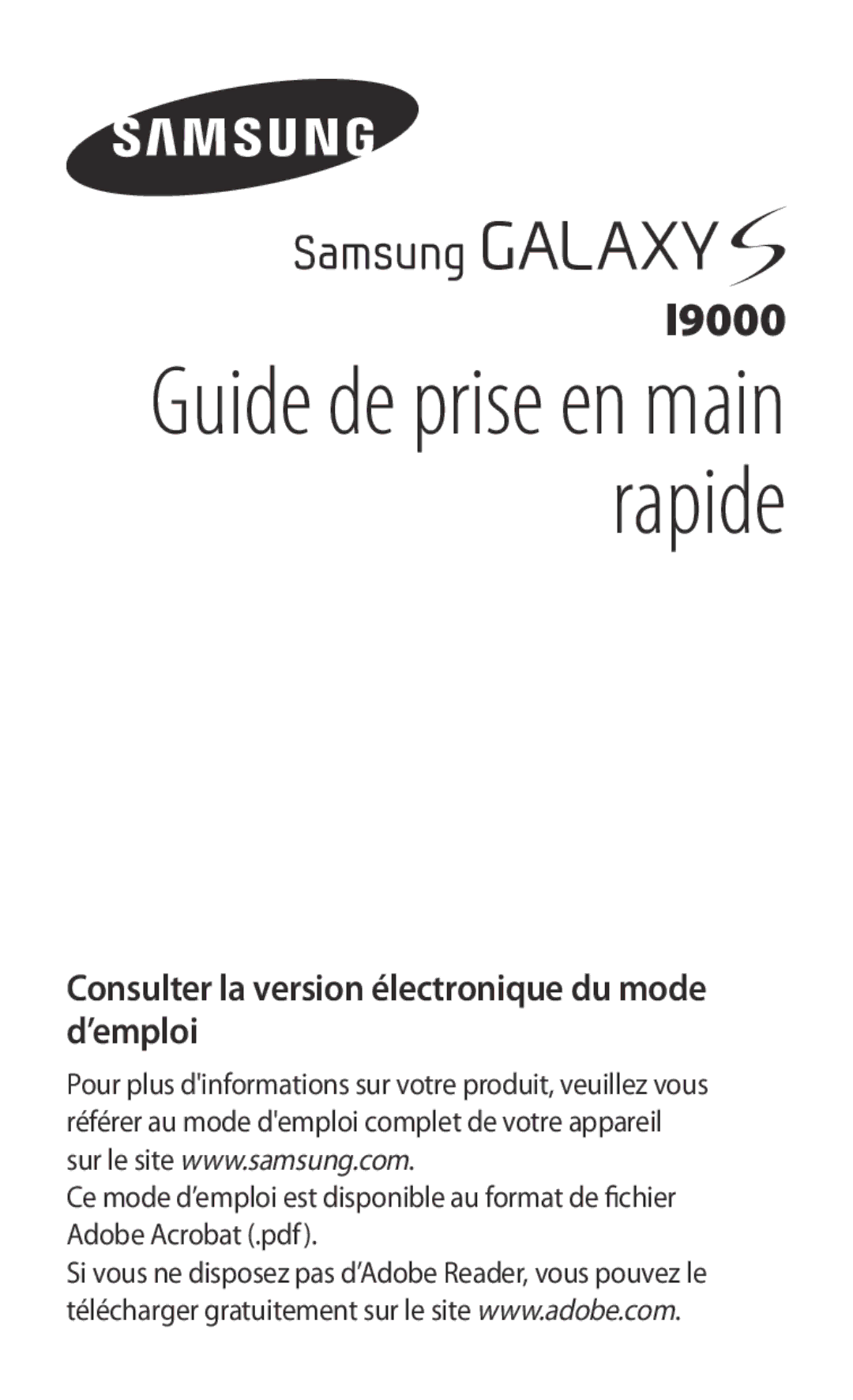 Samsung GT-I9000HKYNRJ manual Guide de prise en main rapide, Consulter la version électronique du mode d’emploi 