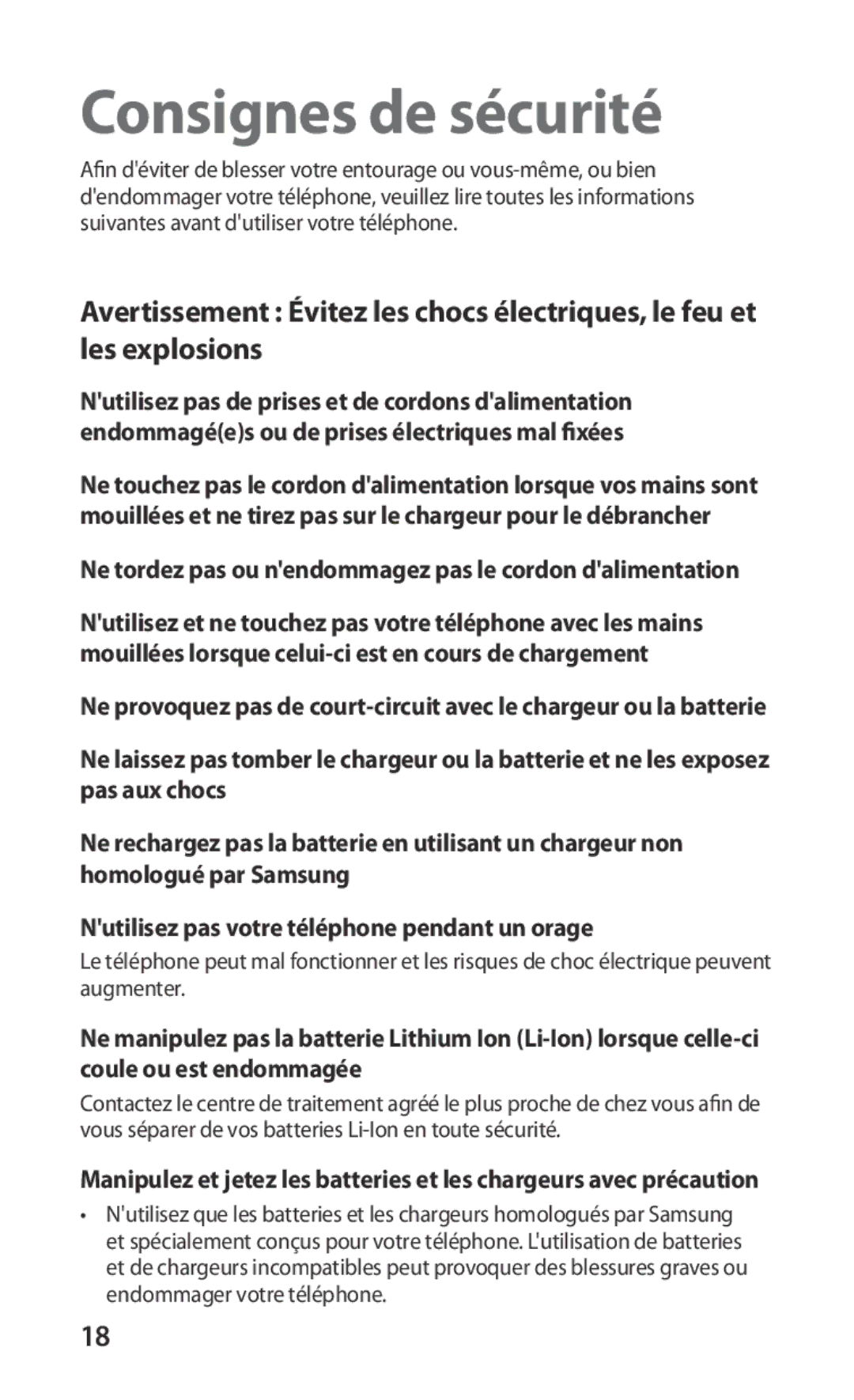 Samsung GT-I9000HKYXEF, GT-I9000HKYNRJ Consignes de sécurité, Ne tordez pas ou nendommagez pas le cordon dalimentation 