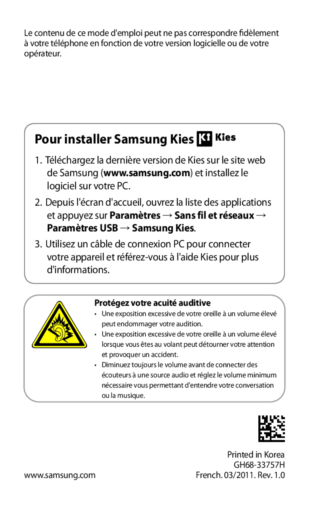 Samsung GT-I9000HKDBOG, GT-I9000HKYXEF, GT-I9000HKYNRJ manual Pour installer Samsung Kies, Protégez votre acuité auditive 