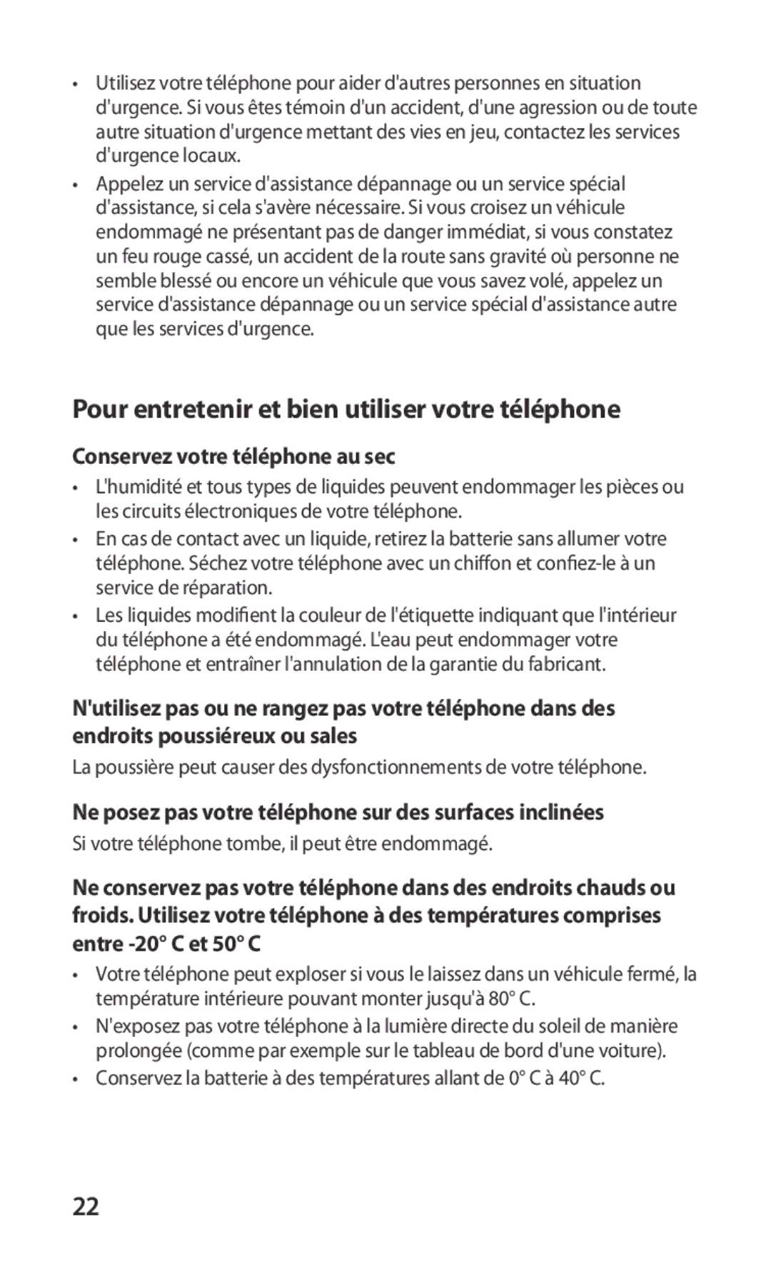 Samsung GT-I9000HKYFTM, GT-I9000HKYXEF Pour entretenir et bien utiliser votre téléphone, Conservez votre téléphone au sec 