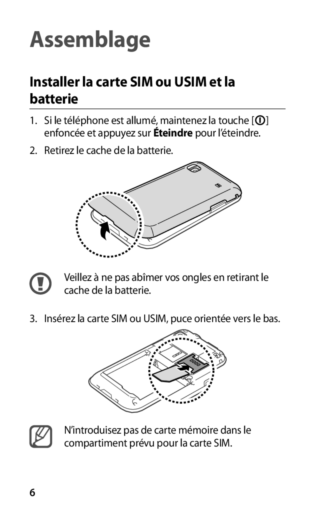 Samsung GT-I9000HKDNRJ, GT-I9000HKYXEF, GT-I9000HKYNRJ manual Assemblage, Installer la carte SIM ou Usim et la batterie 