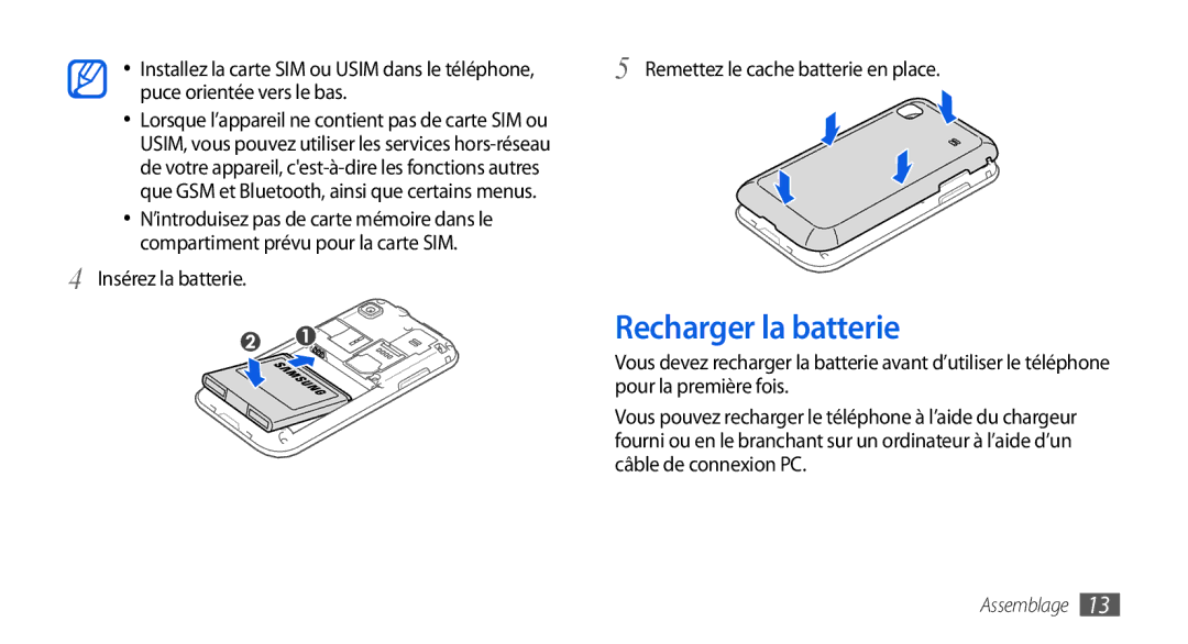 Samsung GT-I9000HKYVGF, GT-I9000HKYXEF manual Recharger la batterie, Insérez la batterie Remettez le cache batterie en place 