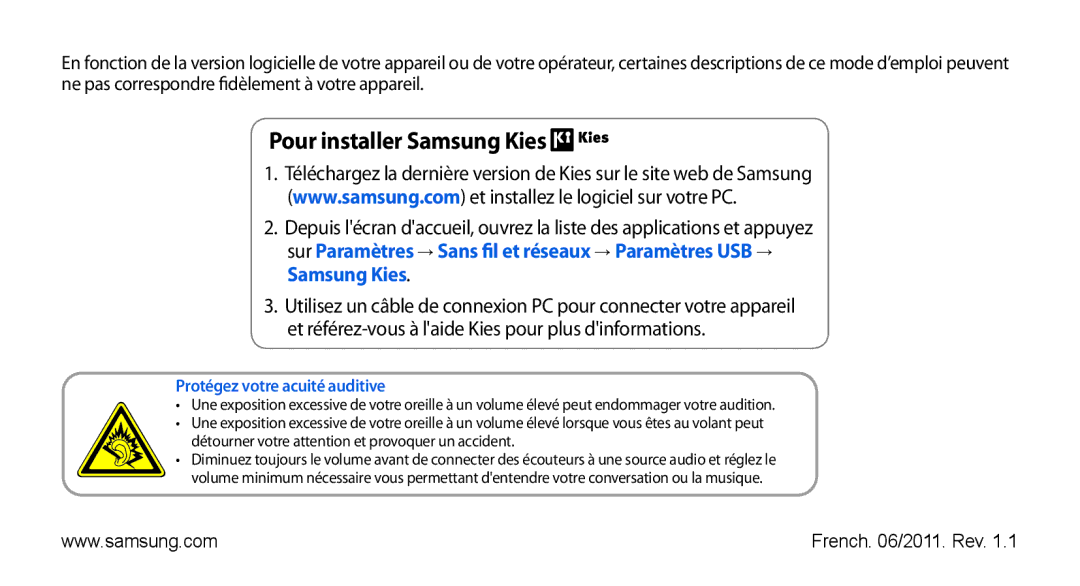 Samsung GT-I9000HKDNRJ, GT-I9000HKYXEF, GT-I9000HKYNRJ manual Pour installer Samsung Kies, Protégez votre acuité auditive 