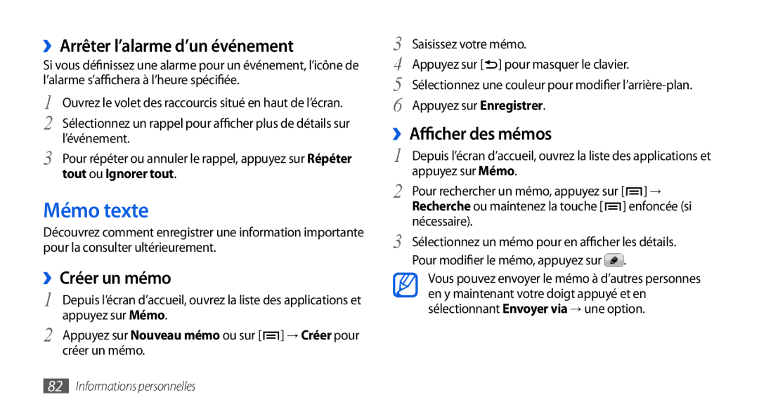 Samsung GT-I9000HKDNRJ manual Mémo texte, ››Arrêter l’alarme d’un événement, ››Créer un mémo, ››Afficher des mémos 