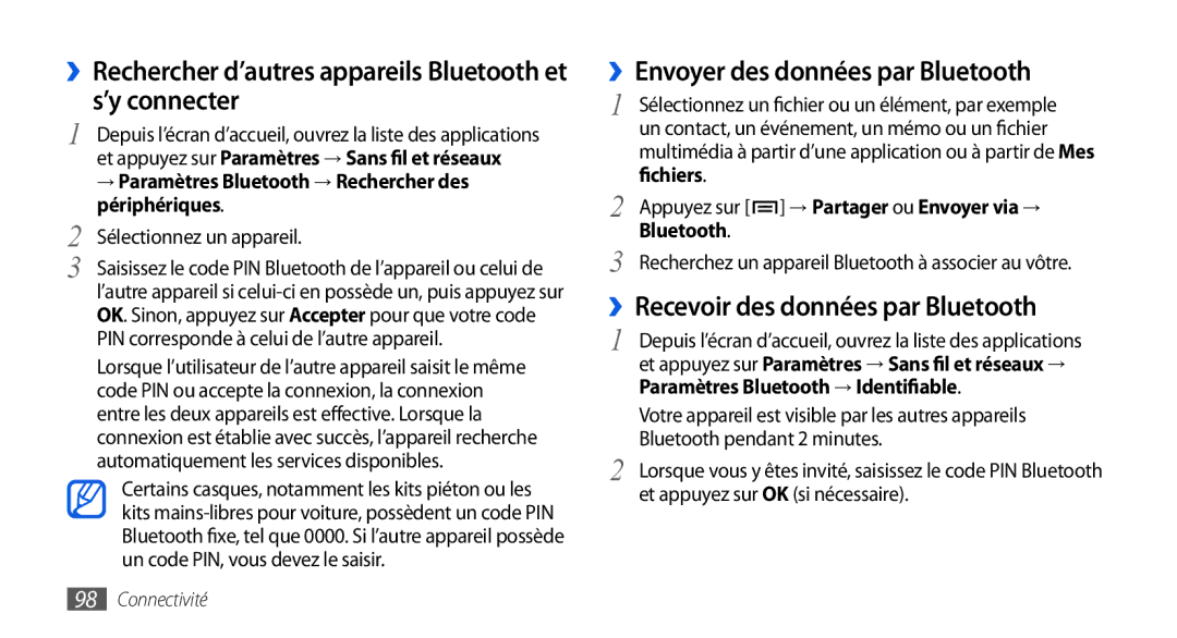 Samsung GT-I9000HKDFTM ››Rechercher d’autres appareils Bluetooth et s’y connecter, ››Envoyer des données par Bluetooth 