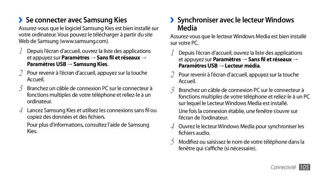 Samsung GT-I9000RWYFTM ››Se connecter avec Samsung Kies, ››Synchroniser avec le lecteur Windows Media, Fichiers audio 