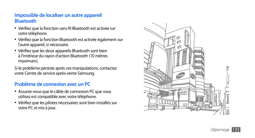 Samsung GT-I9000HKASFR, GT-I9000HKYXEF, GT-I9000HKYNRJ, GT-I9000HKDFTM Impossible de localiser un autre appareil Bluetooth 