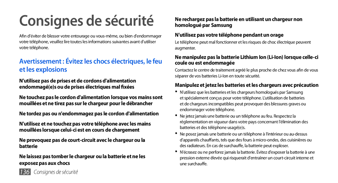 Samsung GT-I9000HKAFTM, GT-I9000HKYXEF, GT-I9000HKYNRJ, GT-I9000HKDFTM, GT-I9000RWYSFR, GT-I9000RWYBOG Consignes de sécurité 