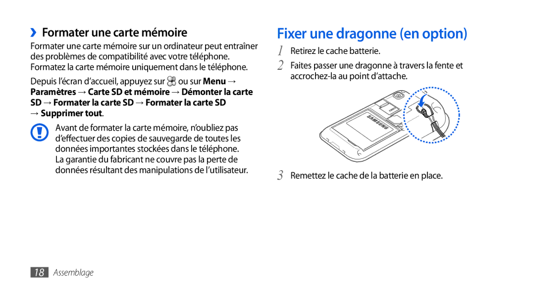 Samsung GT-I9000RWYNRJ, GT-I9000HKYXEF manual Fixer une dragonne en option, ››Formater une carte mémoire, → Supprimer tout 