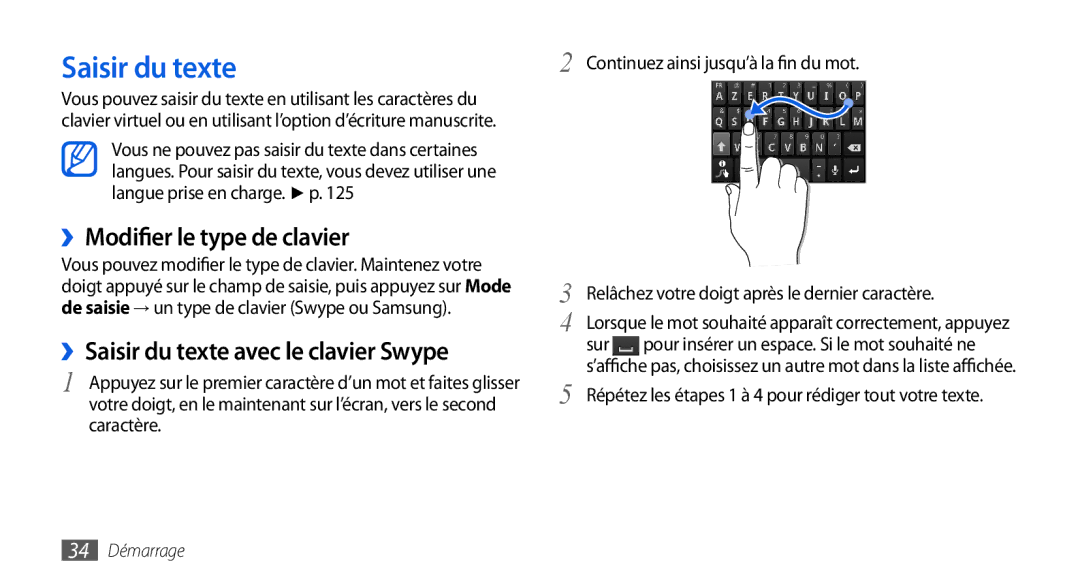 Samsung GT-I9000HKDNRJ, GT-I9000HKYXEF manual ››Modifier le type de clavier, ››Saisir du texte avec le clavier Swype 