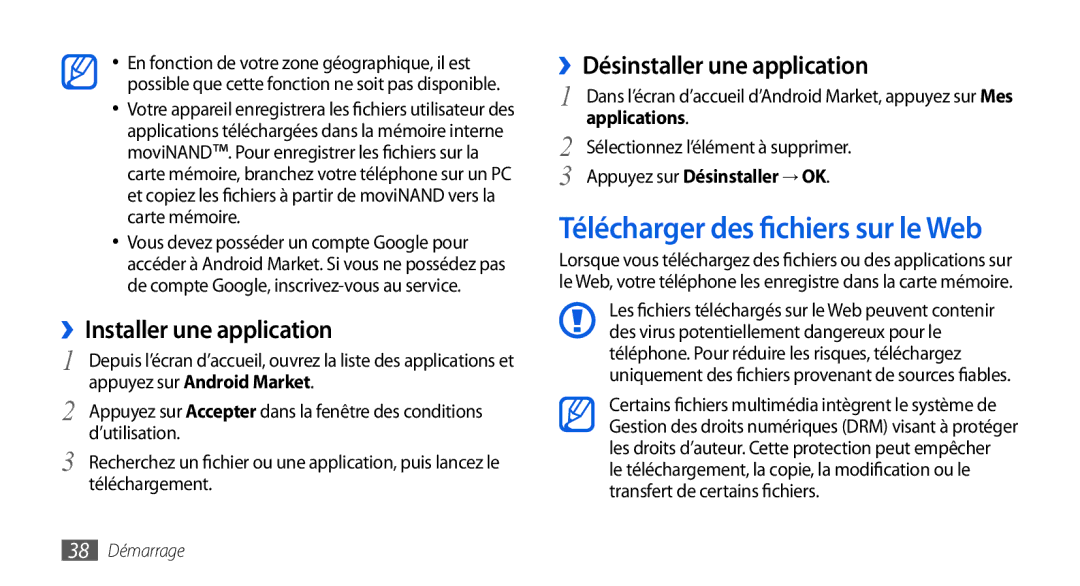 Samsung GT-I9000HKYSFR Télécharger des fichiers sur le Web, ››Installer une application, ››Désinstaller une application 