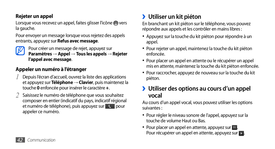 Samsung GT-I9000RWYNRJ ››Utiliser un kit piéton, ››Utiliser des options au cours d’un appel vocal, ’appel avec message 