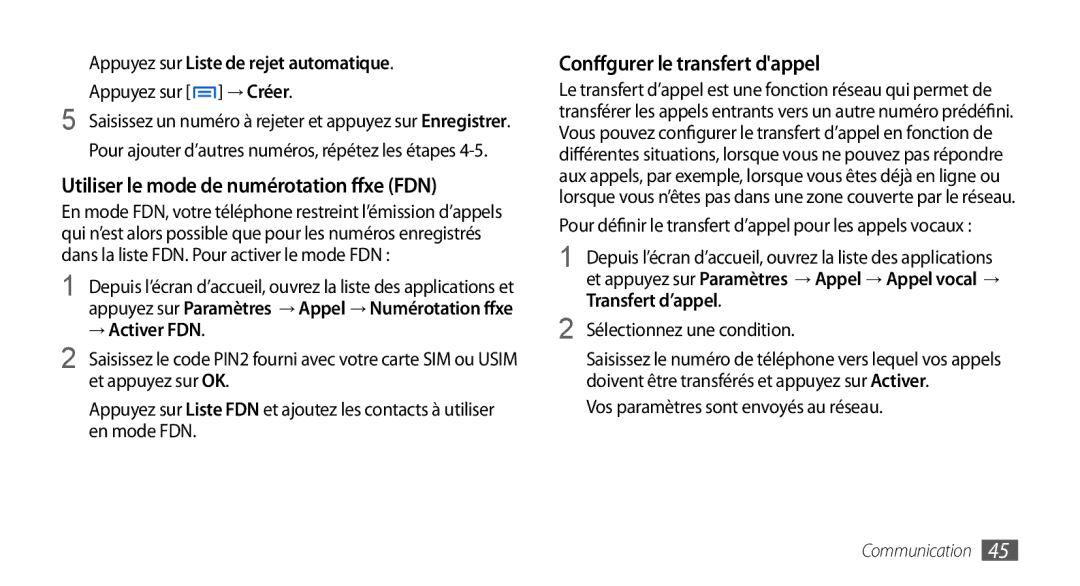 Samsung GT-I9000HKAXEF, GT-I9000HKYXEF manual Appuyez sur Liste de rejet automatique, → Activer FDN, Transfert d’appel 