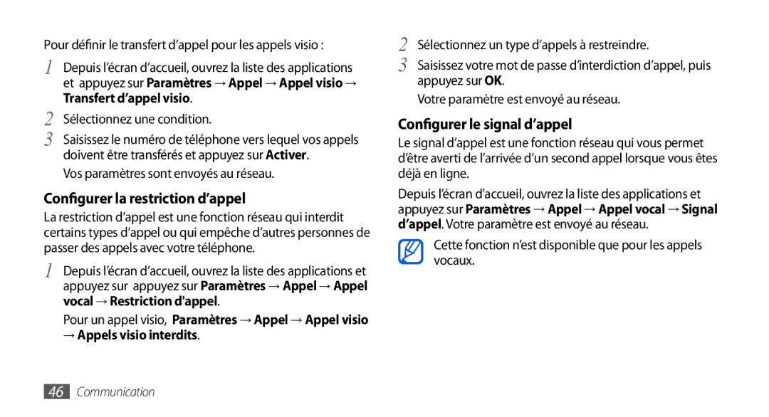 Samsung GT-I9000HAKSFR manual Transfert d’appel visio, → Appels visio interdits, Votre paramètre est envoyé au réseau 