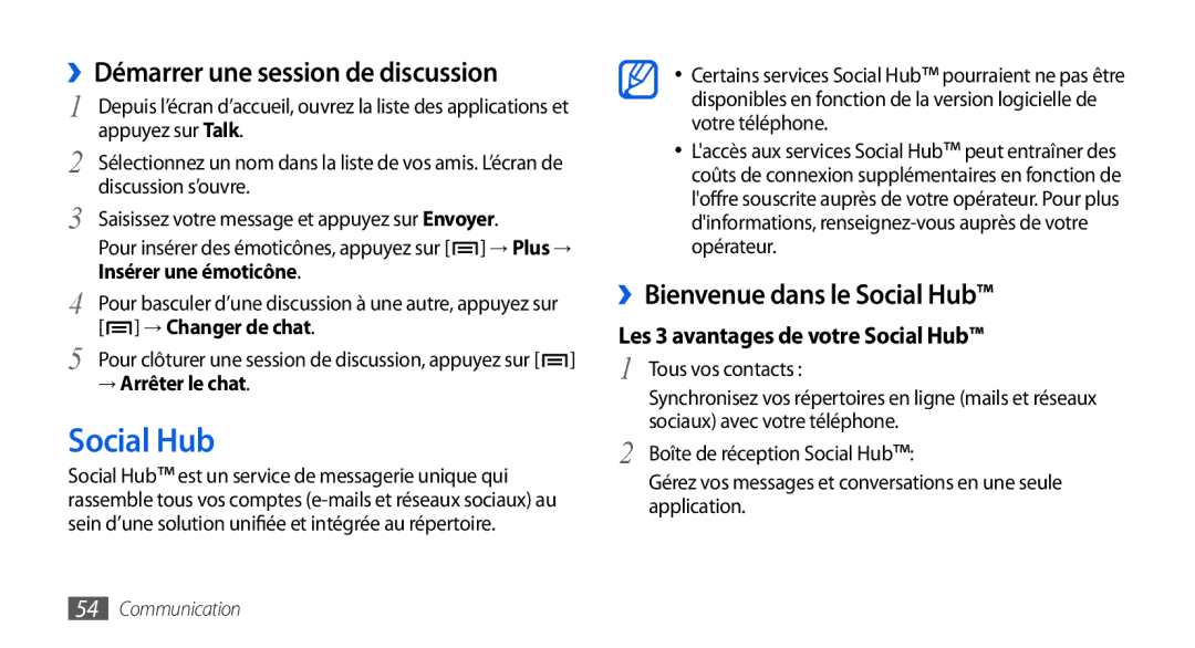 Samsung GT-I9000RWYVGF, GT-I9000HKYXEF manual ››Démarrer une session de discussion, ››Bienvenue dans le Social Hub 