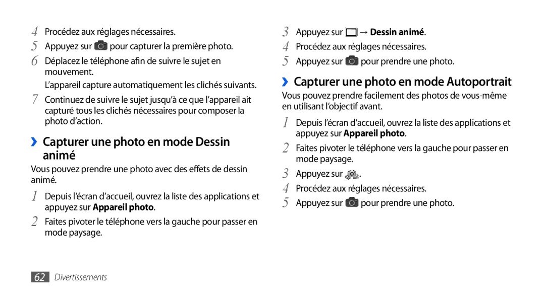 Samsung GT-I9000HKYSFR manual ››Capturer une photo en mode Dessin animé, ››Capturer une photo en mode Autoportrait 