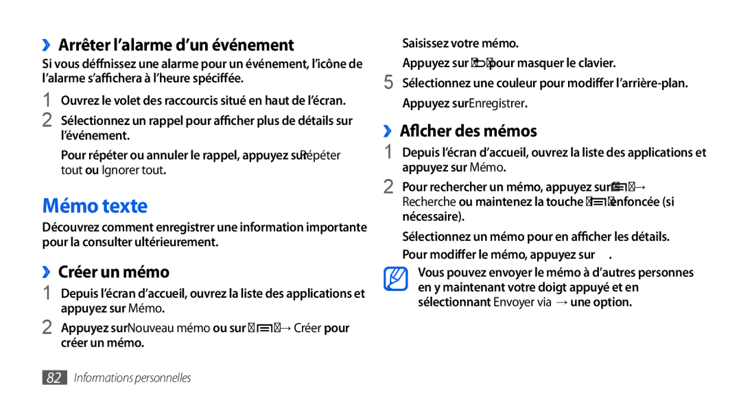 Samsung GT-I9000HKDNRJ manual Mémo texte, ››Arrêter l’alarme d’un événement, ››Créer un mémo, ››Afficher des mémos 