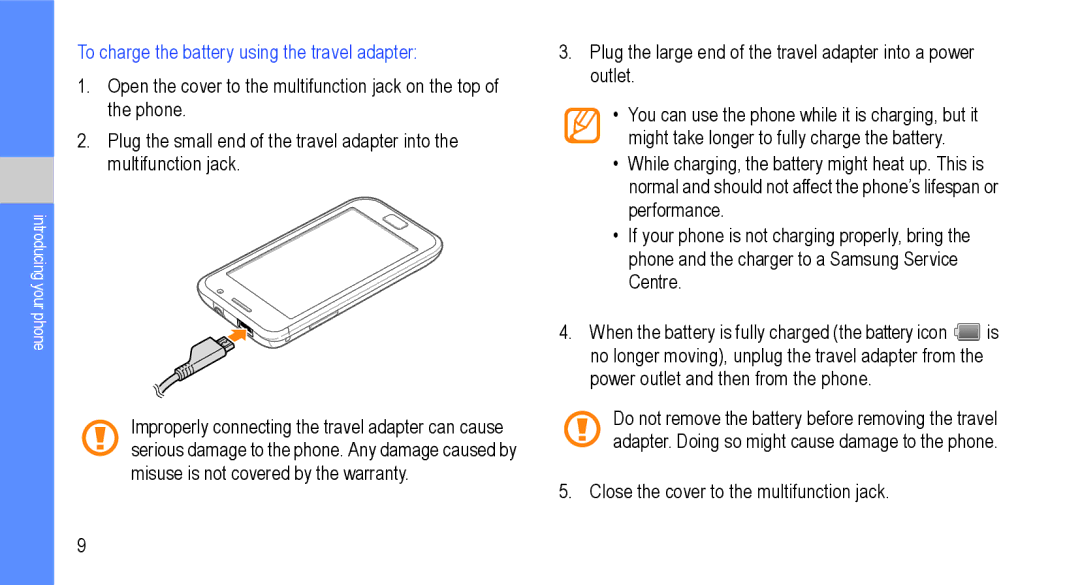 Samsung GT-I9000M user manual To charge the battery using the travel adapter 