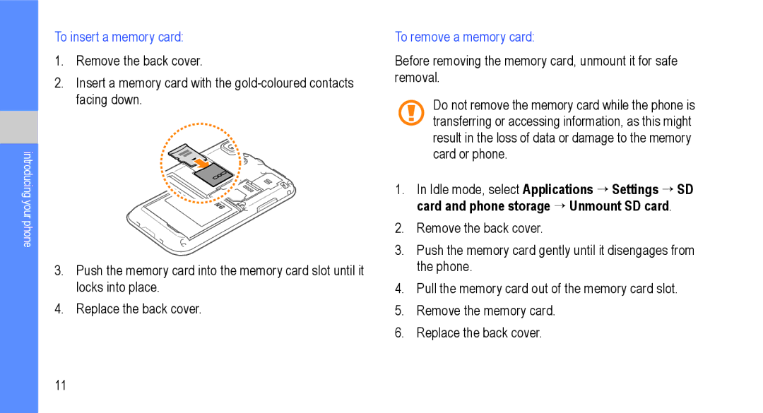 Samsung GT-I9000M user manual To insert a memory card, To remove a memory card 