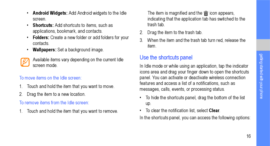 Samsung GT-I9000M Use the shortcuts panel, To move items on the Idle screen, To remove items from the Idle screen 