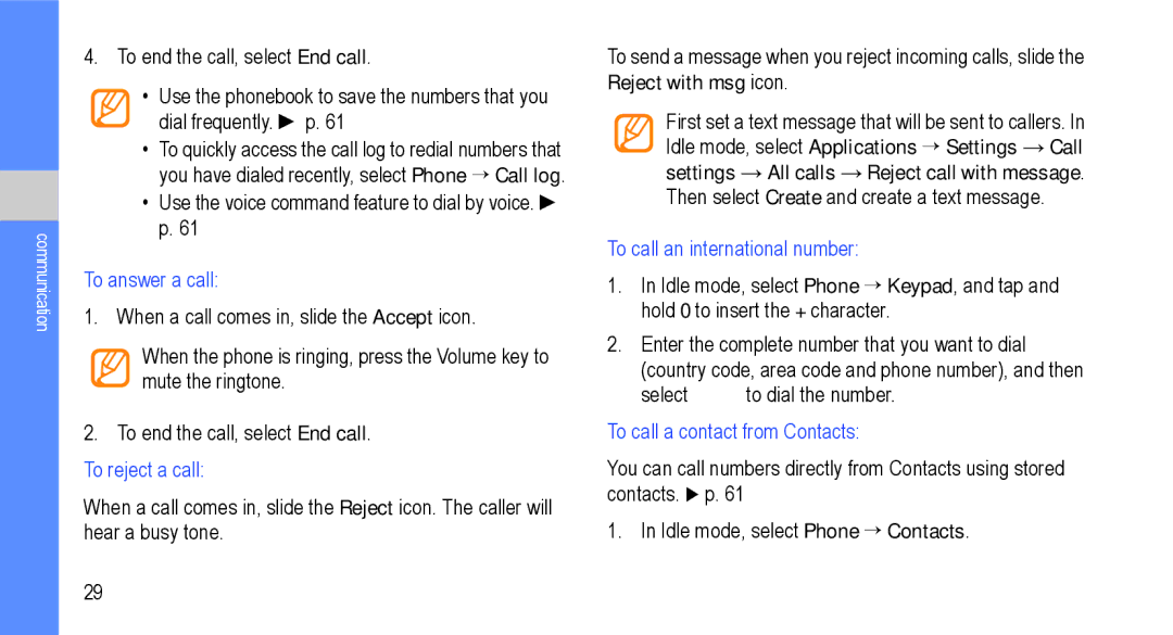 Samsung GT-I9000M user manual To answer a call, To call an international number, To call a contact from Contacts 