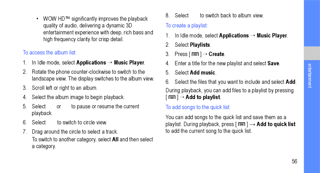 Samsung GT-I9000M user manual To access the album list, Select Add music, To add songs to the quick list 