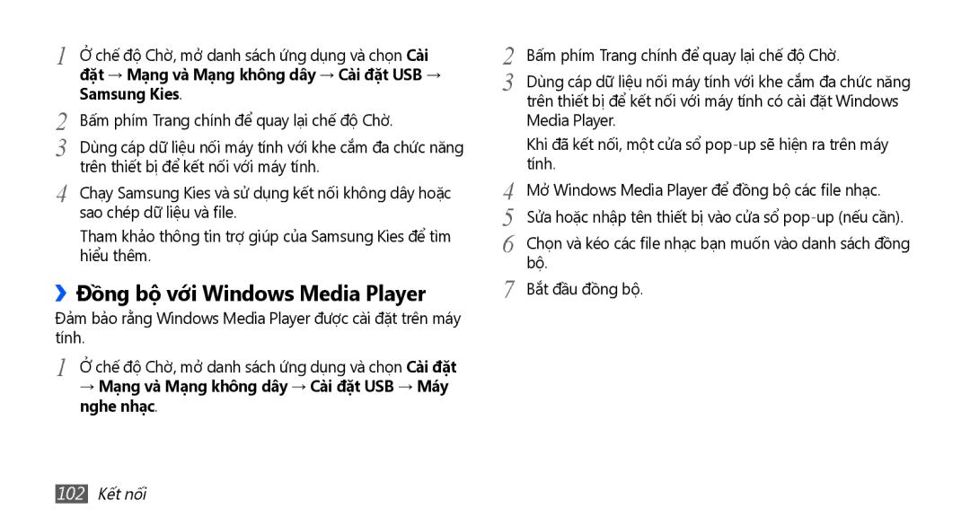 Samsung GT-I9001HKAXXV, GT-I9001HKAXEV, GT-I9001RWAXXV manual ››Đồng bộ với Windows Media Player, Samsung Kies, 102 Kết nối 