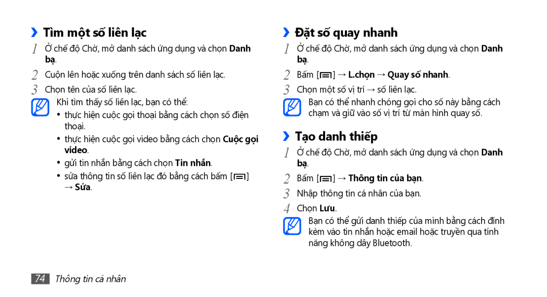 Samsung GT-I9001HKAXXV, GT-I9001HKAXEV, GT-I9001RWAXXV manual Tì̀m một số liên lạc, Đặt số quay nhanh, ››Tạo danh thiếp 