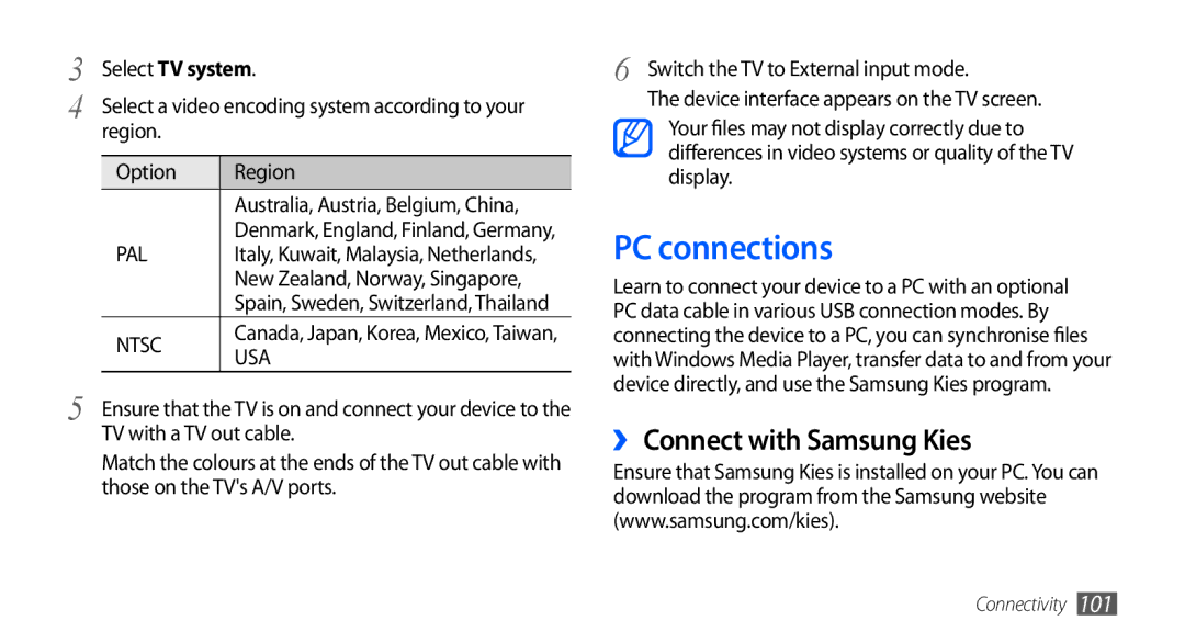 Samsung GT-I9001HKAAFR, GT-I9001HKAXSG manual PC connections, ›› Connect with Samsung Kies, Select TV system, Region Option 