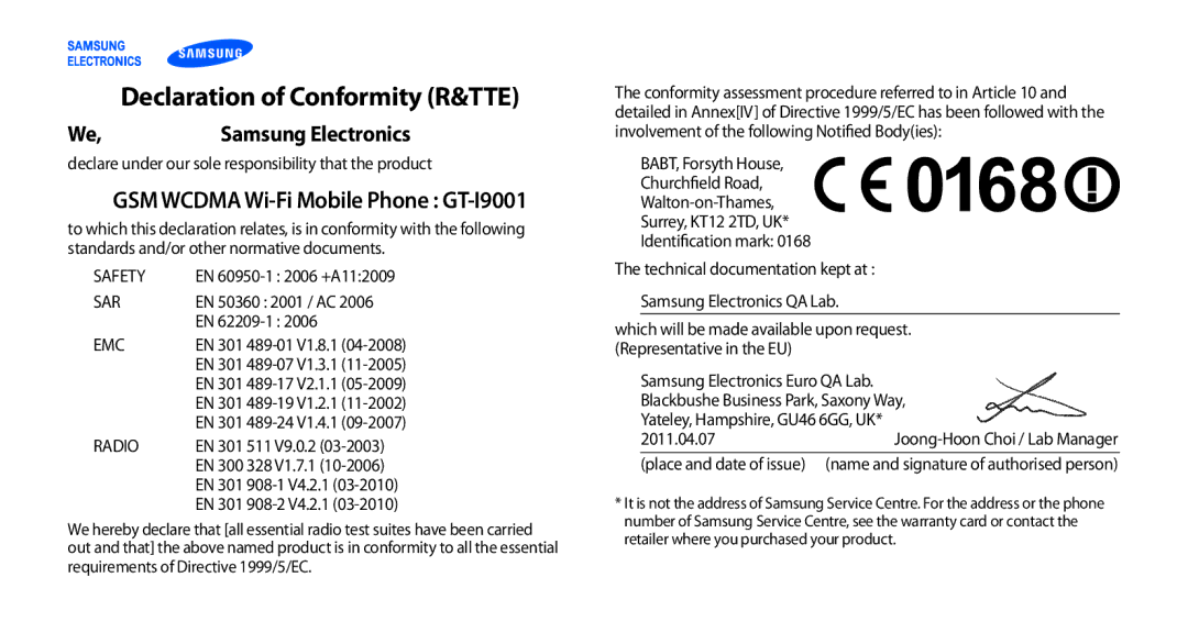 Samsung GT-I9001UWAKSA, GT-I9001HKAXSG manual Declaration of Conformity R&TTE, GSM Wcdma Wi-Fi Mobile Phone GT-I9001 