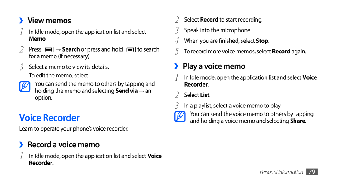 Samsung GT-I9001RWDTHR, GT-I9001HKAXSG manual Voice Recorder, ›› View memos, ›› Record a voice memo, ›› Play a voice memo 