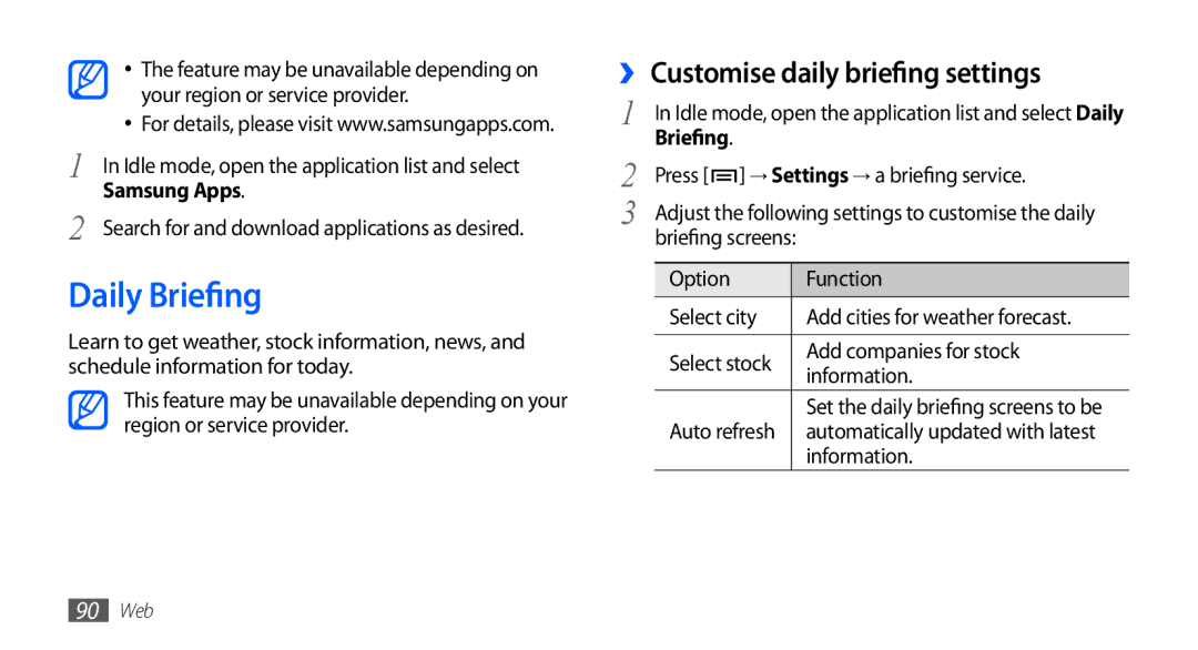 Samsung GT-I9001HKDSKZ, GT-I9001HKAXSG, GT-I9001RWAKSA, GT-I9001RWDAFR Daily Briefing, ›› Customise daily briefing settings 