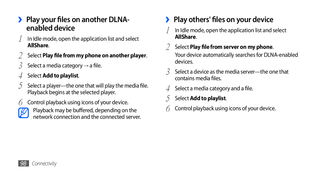 Samsung GT-I9001HKDJED manual ›› Play your files on another DLNA- enabled device, ›› Play others files on your device 