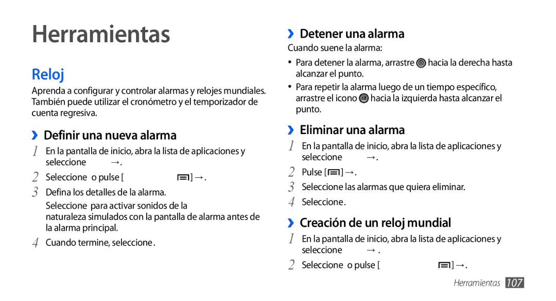 Samsung GT-I9001UWDAMN, GT-I9001HKDDBT, GT-I9001HKDAMN, GT-I9001HKDATL, GT-I9001RWDAMN, GT-I9001HKDFOP Herramientas, Reloj 