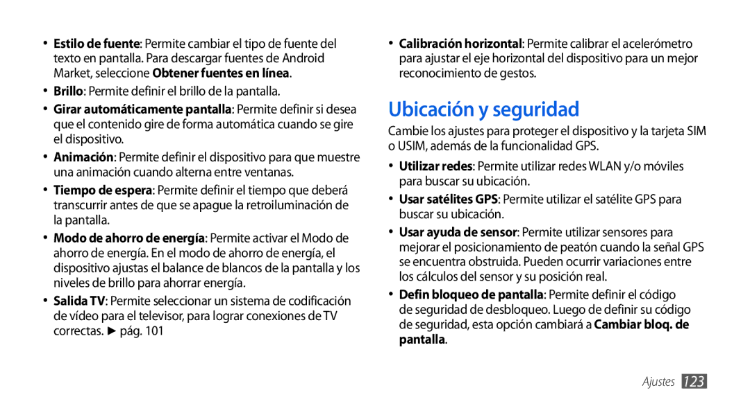 Samsung GT-I9001RWDAMN, GT-I9001HKDDBT manual Ubicación y seguridad, Brillo Permite definir el brillo de la pantalla 