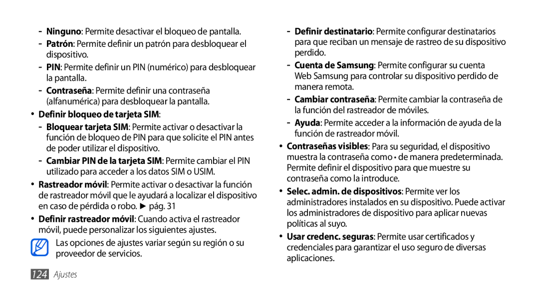 Samsung GT-I9001HKDFOP, GT-I9001HKDDBT, GT-I9001HKDAMN, GT-I9001HKDATL, GT-I9001RWDAMN manual Definir bloqueo de tarjeta SIM 