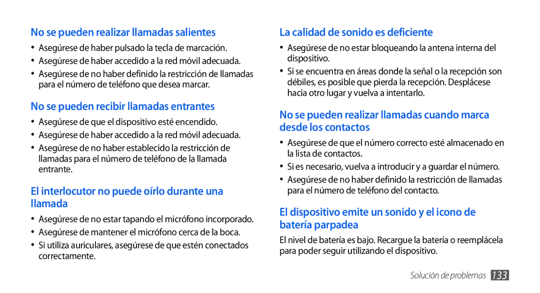 Samsung GT-I9001HKDAMN manual No se pueden realizar llamadas salientes, Asegúrese de que el dispositivo esté encendido 