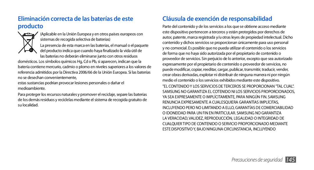 Samsung GT-I9001HKDAMN, GT-I9001HKDDBT, GT-I9001HKDATL, GT-I9001RWDAMN Eliminación correcta de las baterías de este producto 